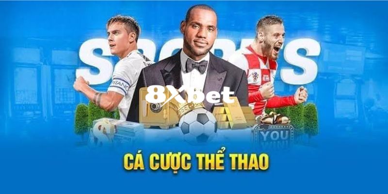 Những kèo cược thể thao hot nhất hiện nay được nhiều người lựa chọn